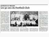 Un article très complet (Est Républicain), rédigé par le correspondant local de l'époque Gérard Bergé, sur l'histoire du club, à l'occasion des 90 ans de celui-ci.